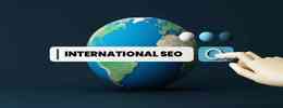 سئو جهانی چیست؟ اصول و راهکارهای سئو بین المللی
